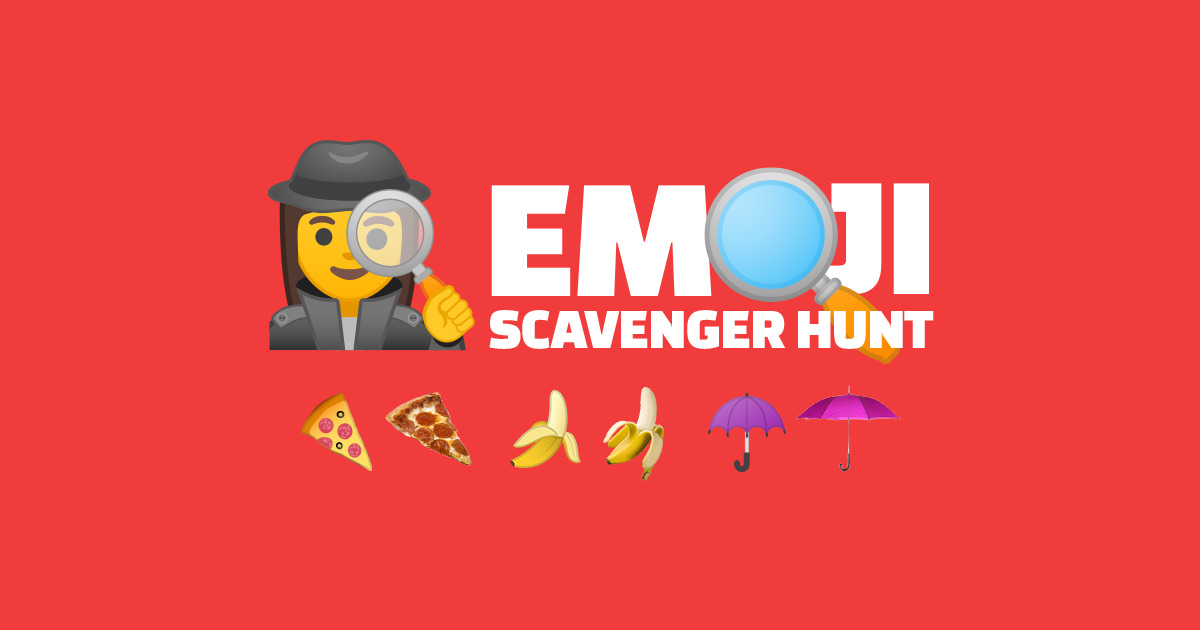 Emoji Scavenger Hunt